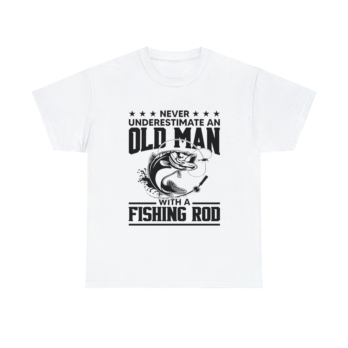 Never Underestimate An Old Man With A Fishing Rod T-Shirt