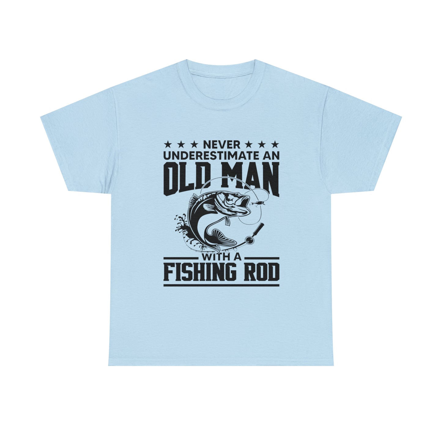 Never Underestimate An Old Man With A Fishing Rod T-Shirt