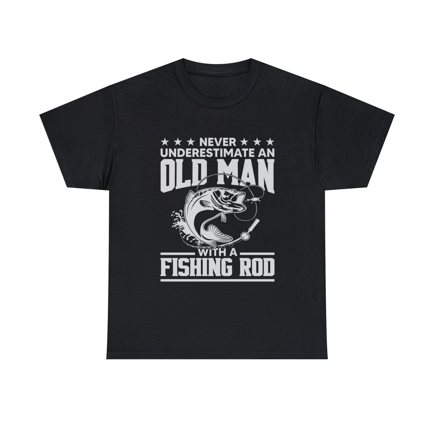 Never Underestimate An Old Man With A Fishing Rod T-Shirt