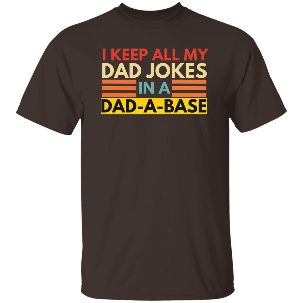 I Keep All My Dad Jokes | Father's Day Gift | Funny Gift