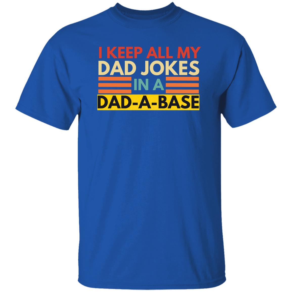 I Keep All My Dad Jokes | Father's Day Gift | Funny Gift