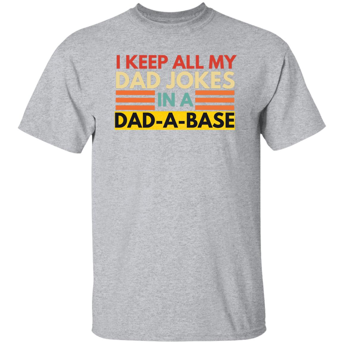 I Keep All My Dad Jokes | Father's Day Gift | Funny Gift