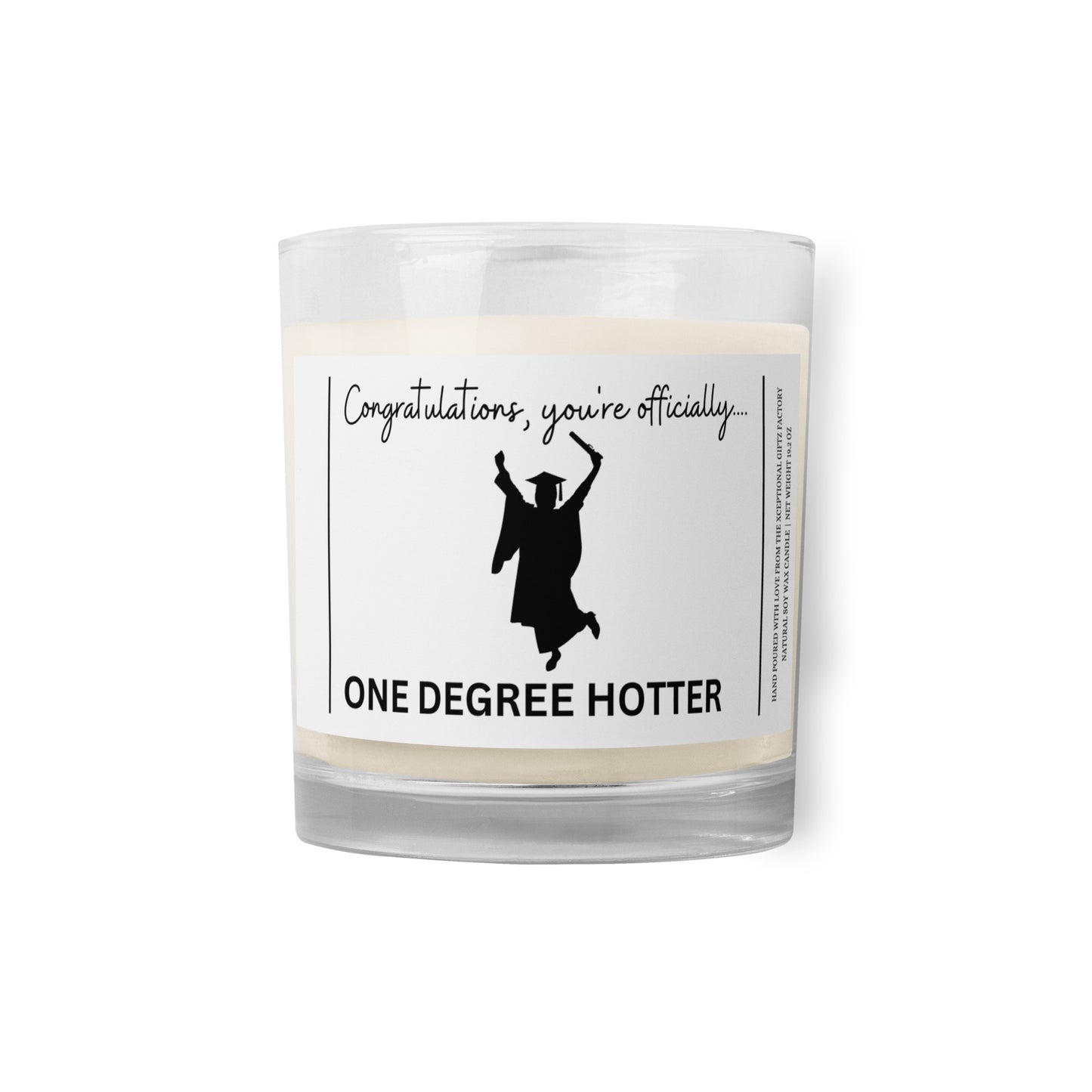 Congratulations | You're One Degree Hotter | Soy Wax Candle