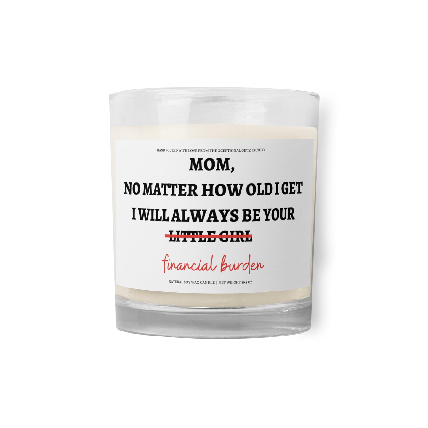 I Will Always Be Your Little Girl | Soy Wax Candle