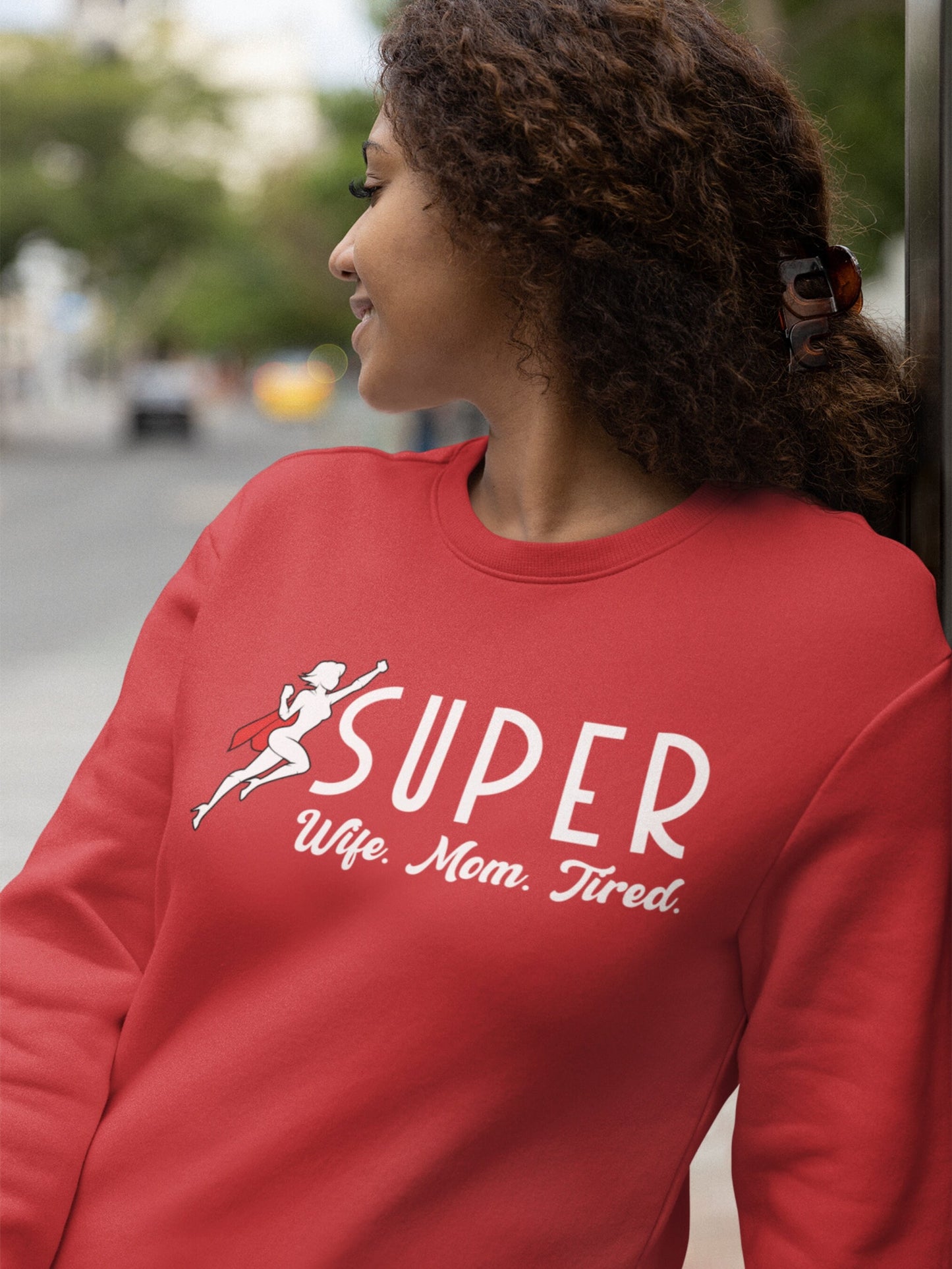 Super Wife Super Mom Super Tired Sweatshirt | Mothers Day and Birthday Gift | Mom Sweater | Super Mom Sweatshirt | Wife Sweatshirt