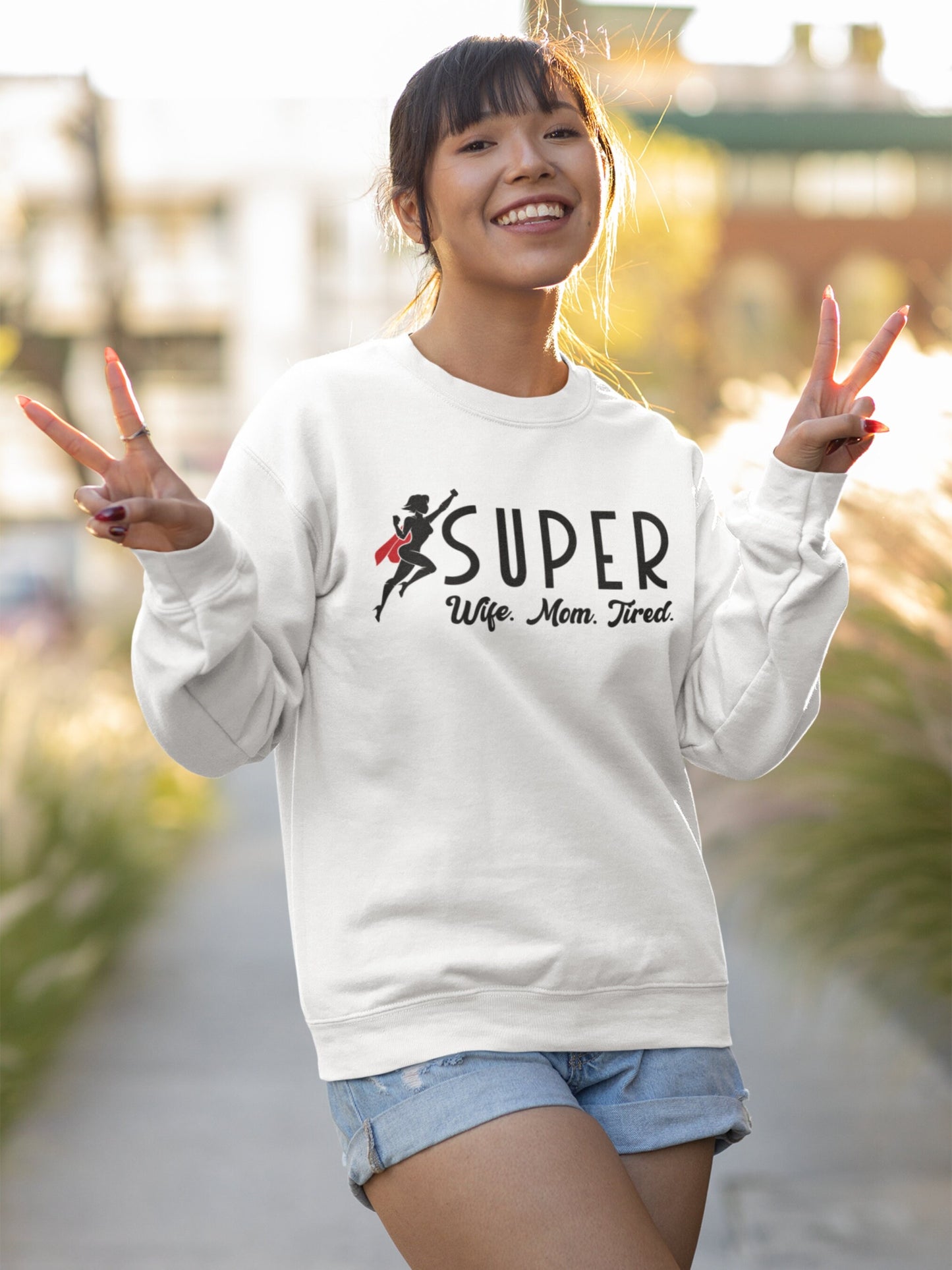 Super Wife Super Mom Super Tired Sweatshirt | Mothers Day and Birthday Gift | Mom Sweater | Super Mom Sweatshirt | Wife Sweatshirt