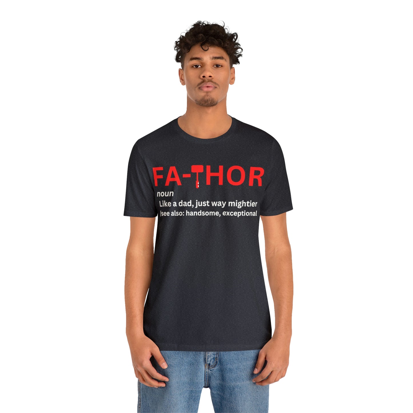 Fathor Definition Shirt, Fathor Shirt, Father's Day Gift, Dad Shirt