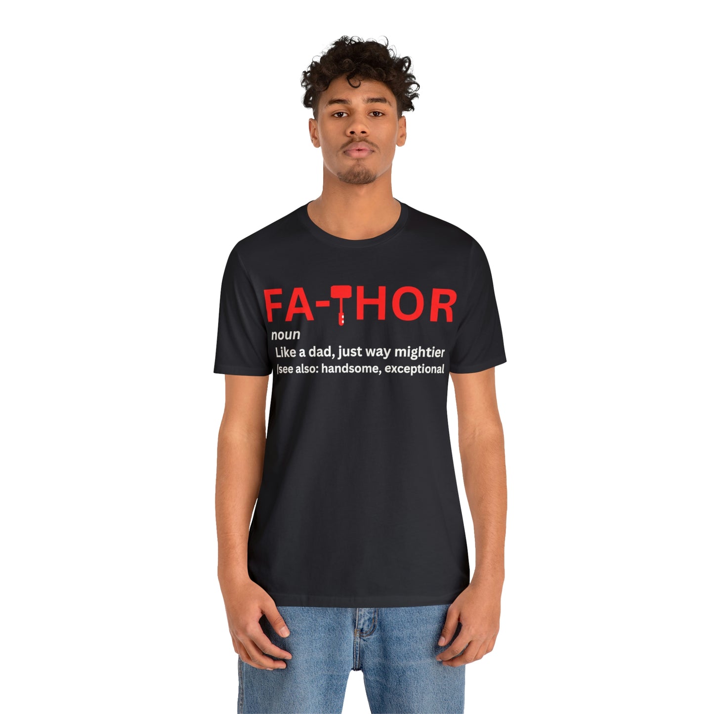 Fathor Definition Shirt, Fathor Shirt, Father's Day Gift, Dad Shirt