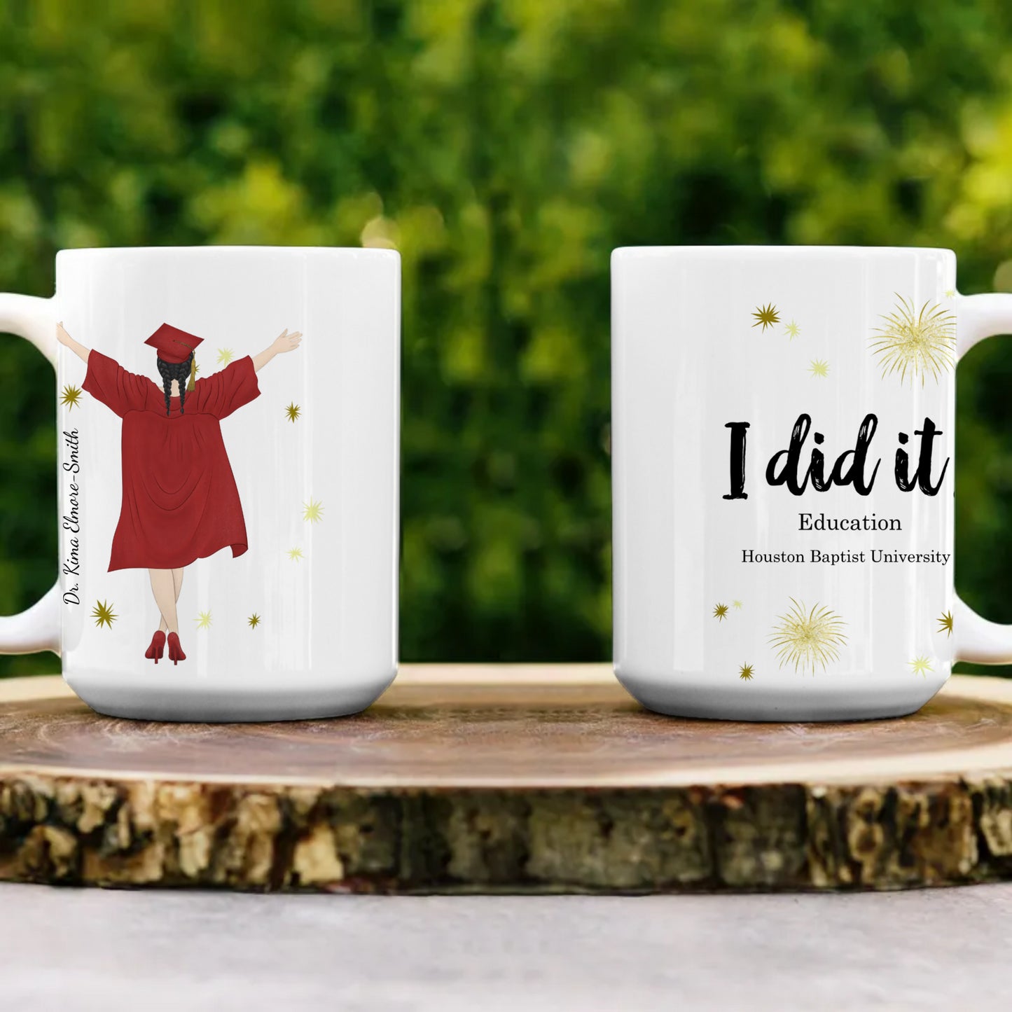 I Did It | Personalized Graduation Gift Mug | 15 oz