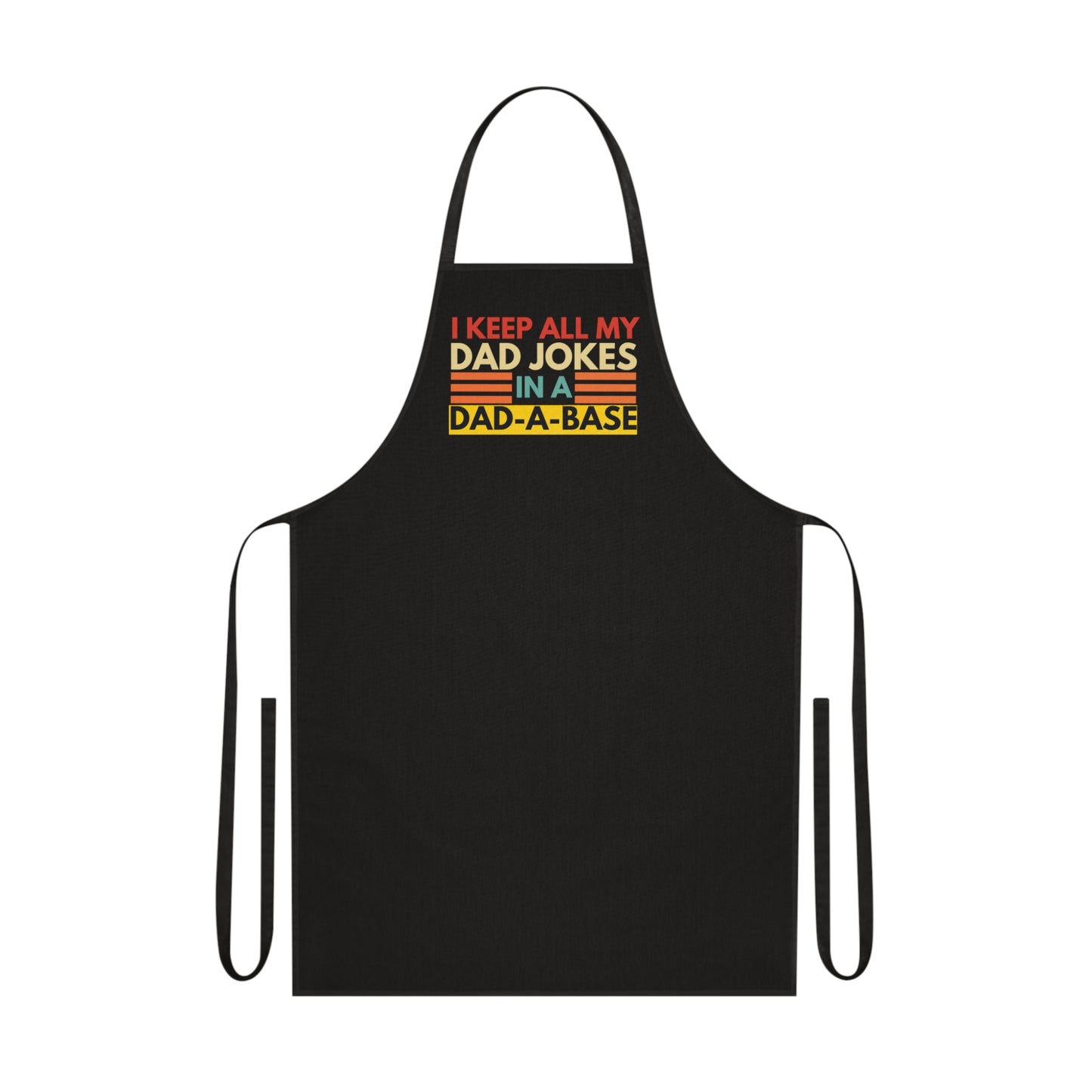 I Keep My Dad Jokes In A Dad A Base Apron | Father's Day Gift | Dad Gift